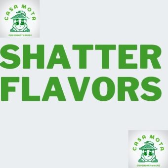 SHATTER FLAVORS 