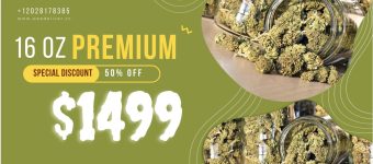 $1499 for 16 Oz Premium Flower