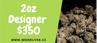 $350 for 12 Oz of Designer Flower